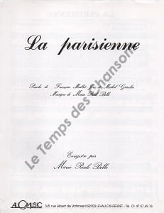 Partition de la chanson : Parisienne (La) . Belle Marie-Paule - Belle Marie-Paule - Grisolia Michel,Mallet-Joris Françoise