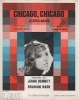 Partition de la chanson : Chicago, Chicago        . Bennet Jeanie - Nash Graham - Delanoé Pierre