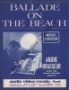 Partition de la chanson : Ballade on the beach        . Brasseur André - Brasseur André - 