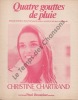 Partition de la chanson : Quatre gouttes de pluie        . Chartrand Christine - Chauby Jean-Loup - Du Pac Bob,Argall Catherine