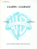 Partition de la chanson : Clopin-clopant     Edition de 1988   .  - Coquatrix Bruno - Dudan Pierre