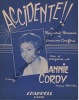 Partition de la chanson : Accidente !!        . Cordy Annie - Canfora Armand - Bravard Raymond