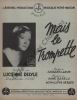 Partition de la chanson : Mais le trompette ...        . Delyle Lucienne - Barelli Aimé,Gérard Philippe - Larue Jacques