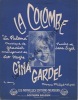 Partition de la chanson : Colombe (La)  La paloma   Tampon   . Gardel Gina - Yradier - Eigel Jean