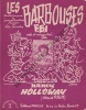 Partition de la chanson : Barbouses F.B.I (Les)       Chansonnette . Holloway Nancy - Gormley Peter - Dambrois Jacques