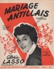Partition de la chanson : Mariage Antillais        . Lasso Gloria - Magenta Guy - Larue Jacques