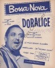 Partition de la chanson : Doralice        . Moreno Dario - Almeida Antonio,Caymmi Dorival - Ithier Hubert,Tézé Maurice