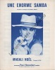 Partition de la chanson : Enorme samba (Une)        . Noël Magali - Botton Frédéric - Botton Frédéric