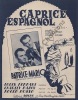 Partition de la chanson : Caprice Espagnol        . Patrice et Mario - Rosso Roger - Ithier Hubert
