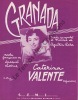 Partition de la chanson : Granada        . Valente Catherine - Lara Agustin - Larue Jacques