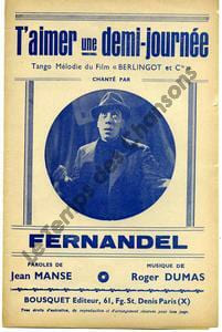 Partition de la chanson : T'aimer une demi-journée Marges insolées, infimes déchirures Berlingot et Cie
