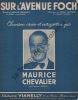 Partition de la chanson : Sur l'avenue Foch        . Chevalier Maurice - Lucchesi Roger,Giraud Hubert - Chevalier Maurice,Lucchesi Roger
