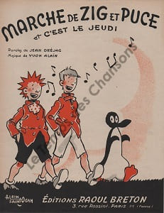 Partition de la chanson : Marche de Zig et Puce C'est jeudi . - Alain Yvon - Dréjac Jean