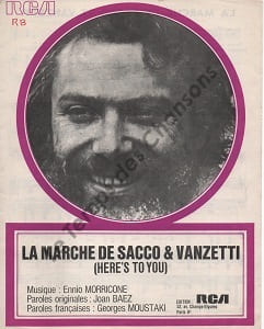 Partition de la chanson : Marche de Sacco et Vanzetti (La) Here's to you Sacco et Vanzetti