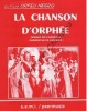 Partition de la chanson : Chanson d'Orphée (La)     Retirage Orfeu negro  .  - Bonfa Luiz - Llenas François,Sigman Carl,Maria Antonio