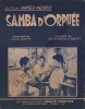 Partition de la chanson : Samba d'Orphée      Orfeu negro  .  - Bonfa Luiz - Salvet André,Camus Marcel