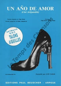 Partition de la chanson : Un ano de amor C'est irréparable Talons aiguilles