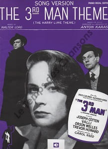 Partition de la chanson : The third man Avec Orson Welles - Trevor Howard - Joseph Cotten - Alida Valli Retirage Troisième homme (Le) / The third Man