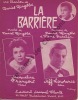 Partition de la chanson : Barrière (La)        . François Jacqueline,Lawrence Jeff - Metehen Pierre,Ringold Daniel - Ringold Daniel