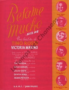 Partition de la chanson : Besame mucho Kiss me Retirage