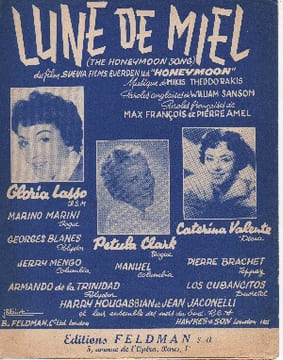 Partition de la chanson : Lune de miel  The honeymoon song    Honeymoon  . Lasso Gloria,Valente Catherine,Clark Petula - Theodorakis Mikis - François ...
