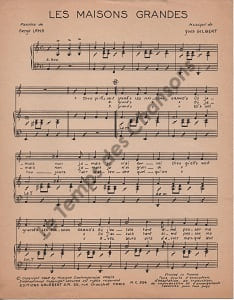 Partition de la chanson : Maisons grandes (Les) . Lama Serge - Gilbert Yves - Lama Serge