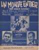 Partition de la chanson : Monde entier (Un)  The world outside      . Les Compagnons de la Chanson,Deguelt François,Dona Jo - Addinsell Richard - Amel ...