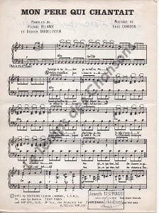 Partition de la chanson : Mon père qui chantait        