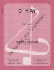 Partition de la chanson : O Kay        . Bracali Robert - Bracali Robert - Bracali Robert