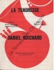 Partition de la chanson : Tendresse (La)        . Guichard Daniel - Carli Patricia - Guichard Daniel,Ferrière Jacques