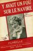 Partition de la chanson : Y avait un fou sur le navire        . Florelle - Tranchant Jean - Tranchant Jean