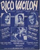 Partition de la chanson : Rico Vacilon        . Marini Marino,Gerbeau Roland,Gloria Lynda,Scotty Lidya - Ruiz Rosendo - Richard René