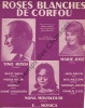 Partition de la chanson : Roses blanches de Corfou        . Rossi Tino,Marie-José,Mouskouri Nana - Hadjidakis Manoy - Gérald Frank