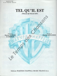 Partition de la chanson : Tel qu'il est (Telle qu'elle est) Telle qu'elle est Retirage . - Alexander Maurice - Charlys,Vandair Maurice
