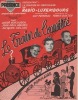 Partition de la chanson : Train de l'amitié (Le)        . Hélian Jacques,Verchuren André,Mauric Jean-Paul - Baxter Francis - Favereau Guy