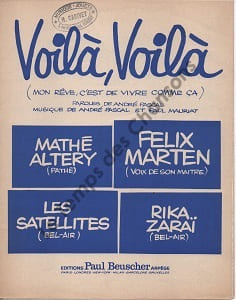 Partition de la chanson : Voilà, voilà ( Mon rêve, c'est de vivre comme ça )        