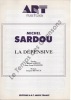 Partition de la chanson : Défensive (La)        . Sardou Michel - Revaux Jacques - Dabadie Jean-Loup,Sardou Michel