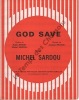 Partition de la chanson : God save        . Sardou Michel - Revaux Jacques - Bernet Ralph,Sardou Michel