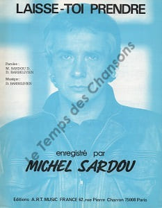 Partition de la chanson : Laisse-toi prendre        