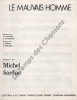 Partition de la chanson : Mauvais homme (Le)        . Sardou Michel - Revaux Jacques,Billon Pierre - Dabadie Jean-Loup,Sardou Michel