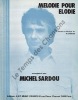 Partition de la chanson : Mélodie pour Elodie        . Sardou Michel - Sardou Michel - Sardou Michel