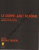Partition de la chanson : Surveillant général (Le)        . Sardou Michel - Revaux Jacques - Sardou Michel
