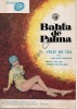 Partition de la chanson : velo de tul - La Gran verdad Elke Sommer Gran verdad (La)   Orchestration deux titres Bahia de Palma  .  - Sanchez ...