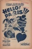 Partition de la chanson : Hello ! Paris !!! Exemplaire avec tampon " circuit de propagande C.D.L.R. " vendu au profit de "ceux de la résistance" ...