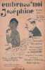 Partition de la chanson : Embrass'moi Joséphine ! Référence à Joséphine Baker       . Galiardin - Silvestri Fernand - Vaysse Roger,Tem Jacques