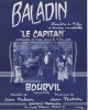 Partition de la chanson : Baladin      Capitan (Le)  . Bourvil - Marion Jean - Halain Jean