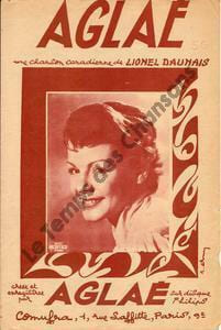 Partition de la chanson : Aglaé . Aglaé - Daunais Lionel - Daunais Lionel