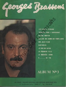 Partition de la chanson : Album Georges Brassens numero 3 Album de partitions numéro trois (dix titres) Je suis un voyou - Gastibelza - Chanson pour ...