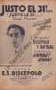 Partition de la chanson : Justo el trente et un !  Juste le trente et un      . Santos Discépolo Enrique - Discépolo Enrique Santos - Rimbaut-Demont ...