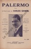 Partition de la chanson : Palermo  Vagabond      . Gardel Carlos - Delfino Enrique - Chamfleury Robert
